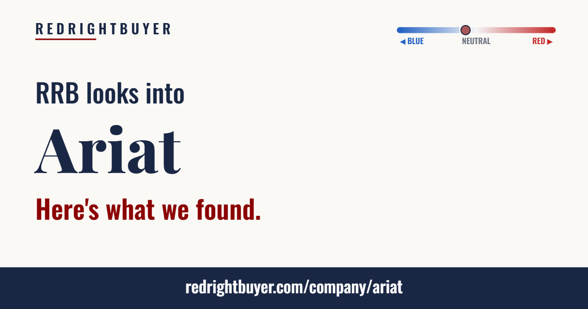 Is Ariat conservative or liberal? RedRightBuyer editorial rating.